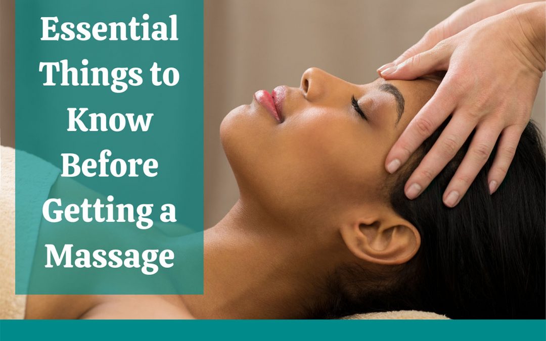 Essential Things To Know Before Getting A Massage Massage Faqs 3671