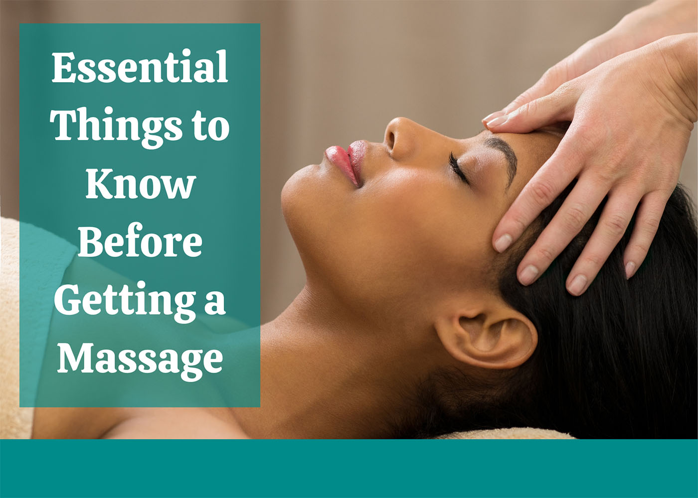 Essential Things to Know Before Getting a Massage - Massage FAQs